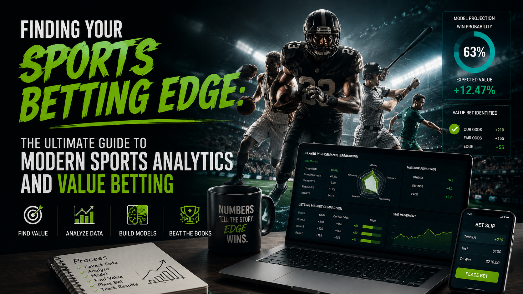 Finding Your Sports Betting Edge: The Ultimate Guide to Modern Sports Analytics and Value Betting